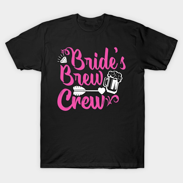 Brides Brew-Crew Bachelorette Party Fun T-Shirt by Foxxy Merch